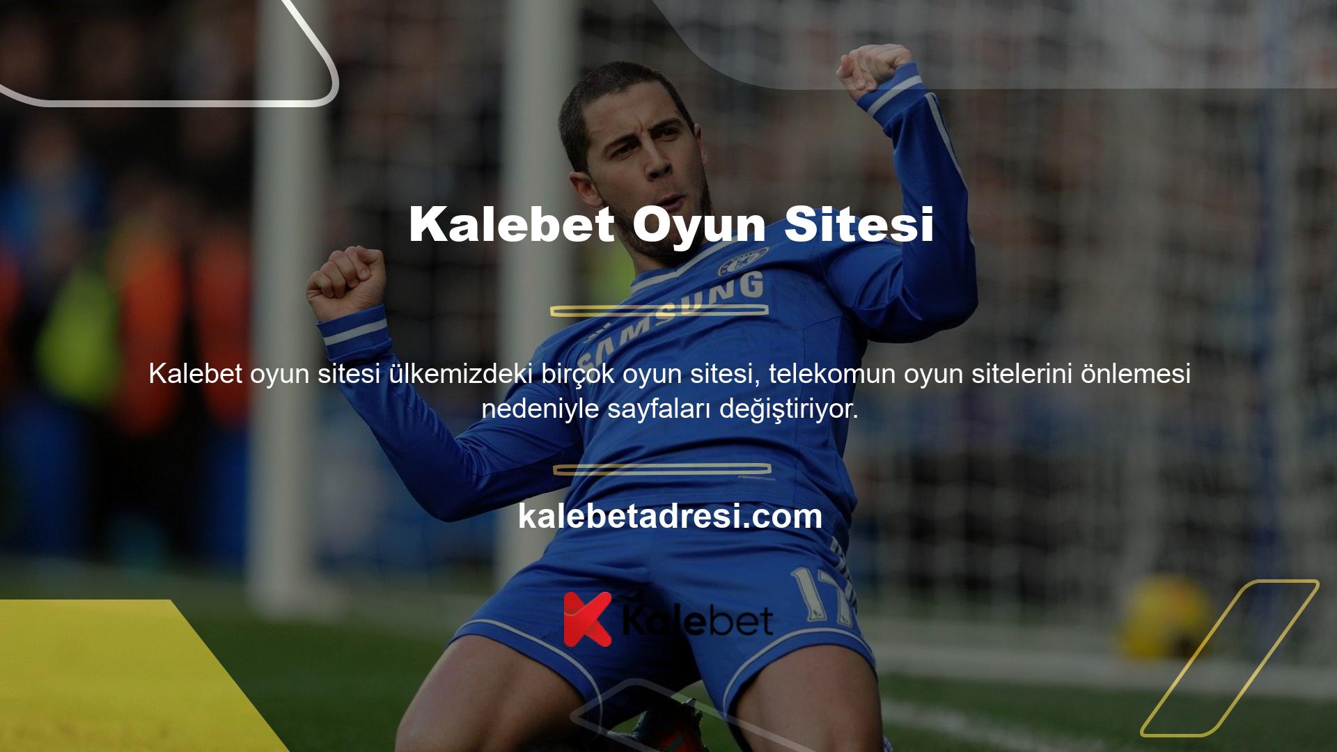 Kalebet bahis sitesi kullanıcıları, yeni web sitesi adresi hakkında bilgi veren bir e -posta alacaklar